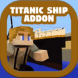 Titanic Ship Addon for MCPE icon