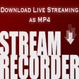 Stream Recorder - download HLS as MP4