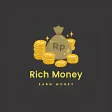 Rich Money - Earn Money