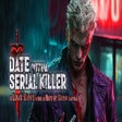 프로그램 아이콘: Date with a Serial Killer…