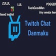 Icona del programma: Twitch Chat Danmaku