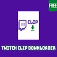 Icon of program: Twitch Clip Downloader - …