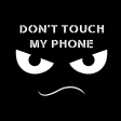 Dont Touch My Phone HOME