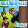 Hide and Seek Extreme