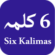 6 Kalmas of Islam With Translation & Recitation