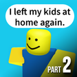 find milk at the store and leave your kids obby 2