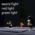 Sword Fight Red Light Green Light