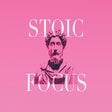 Stoic Focus