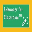 أيقونة البرنامج: Enhancer for Classroom™