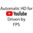 YT Auto HD + FPS