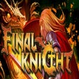 Icon of program: FINAL KNIGHT