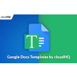 Google Docs Templates by cloudHQ