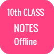 10th Class Notes Offline