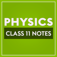 Иконка программы: Class 11 Physics Notes
