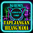 Symbol des Programms: DJ Tapi Jangan Bilang Mam…