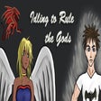 Icon of program: Idling to Rule the Gods