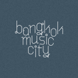 프로그램 아이콘: Bangkok Music City