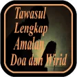 Tawasul Amalan Doa  Wirid