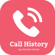 أيقونة البرنامج: Call History Any Number D…