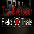 Icon of program: The Overseer: Field Trial…