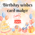 Ícone do programa: Birthday wishes Card make…