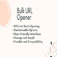 Saved Bulk URL Opener