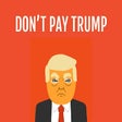 Icon of program: Don't Pay Trump