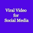 Viral Video for Social Media