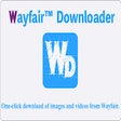 Wayfair Downloader | Download images & videos