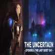 The Uncertain: Episode 1 - The Last Quiet Day icon