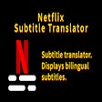 Netflix Subtitle Translator - Dual Subtitles