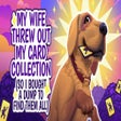 ไอคอนของโปรแกรม: My Wife Threw Out My Card…