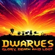 Ícone do programa: Dwarves: Glory Death and …