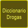 Diccionario Drogas