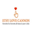 Etsy Love Cannon