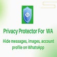 Privacy Extension for WhatsApp Privacy