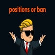 Icon of program: Positions or Ban