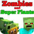 Addon Zombies and Super Plants