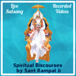 Icon of program: Satsang - Sant Rampal Ji