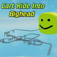 Icon of program: Cart Ride Into Bighead