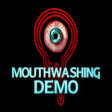Mouthwashing Demo