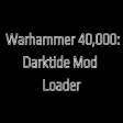 Warhammer 40,000: Darktide Mod Loader