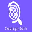 Search Engine Switch