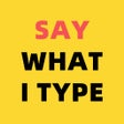 Programın simgesi: Say What I Type