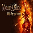 Icon of program: Mount & Blade: With Fire …