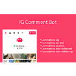 IG Commenter - Comment Bot for Instagram