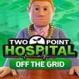 Programikonen: Two Point Hospital: Off t…