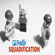Icon of program: Trello Squadification
