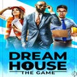 ไอคอนของโปรแกรม: Dreamhouse: The Game