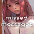 Programikonen: Missed Messages.